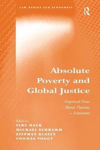 bokomslag Absolute Poverty and Global Justice