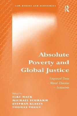 Absolute Poverty and Global Justice 1