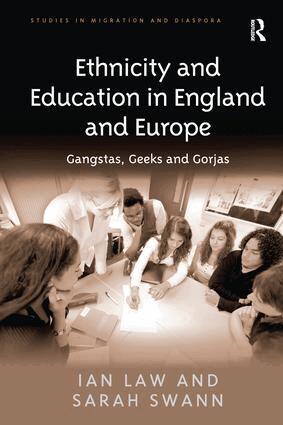 Ian Law, Sarah Swann - Ethnicity and Education in England and Europe, Häftad