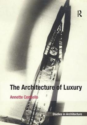 The Architecture of Luxury 1