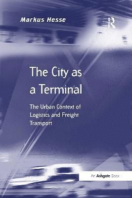 The City as a Terminal 1