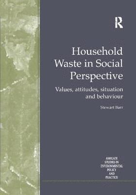 Household Waste in Social Perspective 1