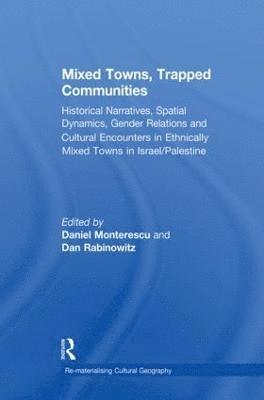 Mixed Towns, Trapped Communities