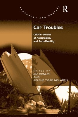 Jim Conley, Arlene Tigar McLaren - Car Troubles, Häftad
