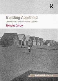 bokomslag Building Apartheid
