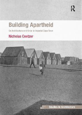 Building Apartheid 1