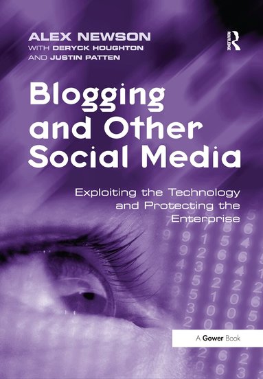 Alex Newson, Justin Patten - Blogging and Other Social Media, Häftad