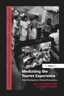 Mediating the Tourist Experience 1