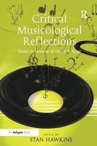bokomslag Critical Musicological Reflections