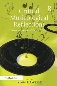 bokomslag Critical Musicological Reflections