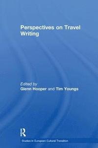 bokomslag Perspectives on Travel Writing