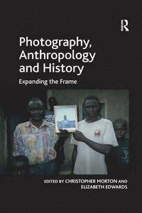 bokomslag Photography, Anthropology and History