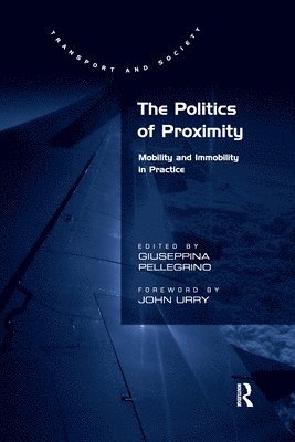 bokomslag The Politics of Proximity