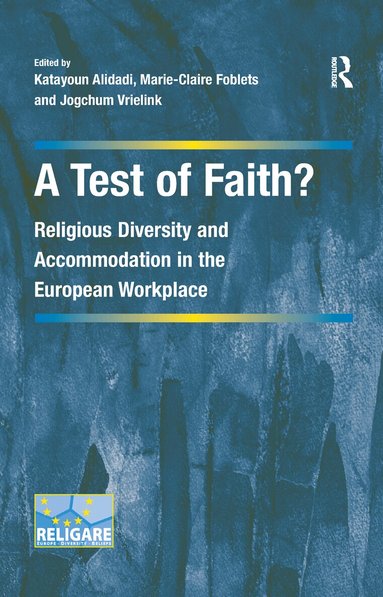 Marie-Claire Foblets, Katayoun Alidadi - Test of Faith?, Häftad