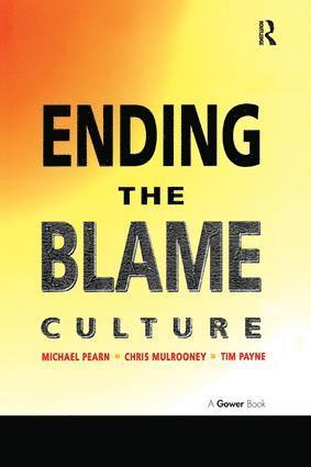 bokomslag Ending the Blame Culture