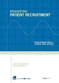 bokomslag Reinventing Patient Recruitment