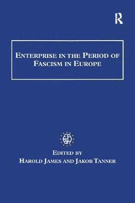 Enterprise in the Period of Fascism in Europe 1