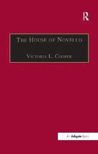 bokomslag The House of Novello