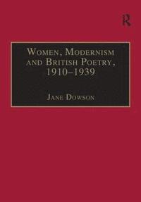 bokomslag Women, Modernism and British Poetry, 19101939