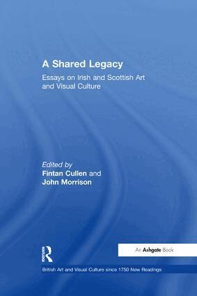 Fintan Cullen, John Morrison - Shared Legacy, Häftad