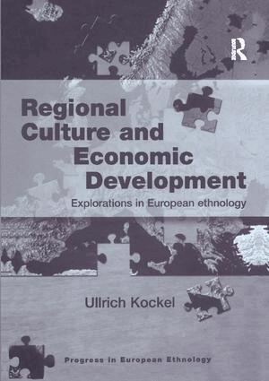 Ullrich Kockel - Regional Culture and Economic Development, Häftad