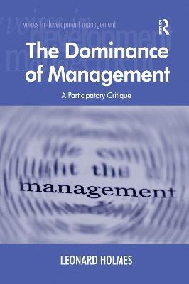 The Dominance of Management 1