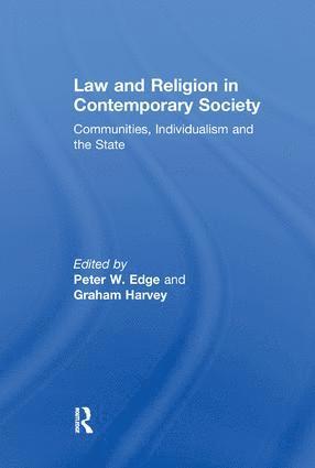 Peter W. Edge, Graham Harvey - Law and Religion in Contemporary Society, Häftad
