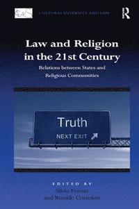 bokomslag Law and Religion in the 21st Century