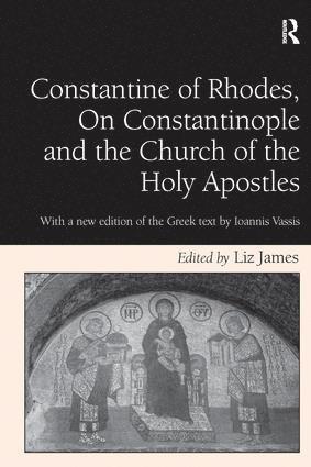 Constantine of Rhodes, On Constantinople and the Church of the Holy Apostles