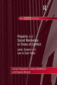 bokomslag Property and Social Resilience in Times of Conflict