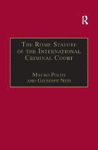 bokomslag The Rome Statute of the International Criminal Court