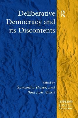 bokomslag Deliberative Democracy and its Discontents