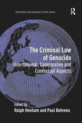 The Criminal Law of Genocide 1