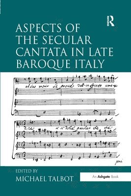 bokomslag Aspects of the Secular Cantata in Late Baroque Italy