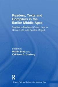 bokomslag Readers, Texts and Compilers in the Earlier Middle Ages