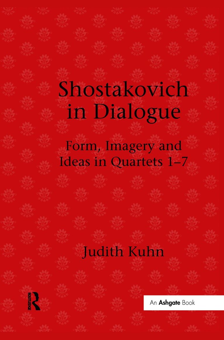 Judith Kuhn - Shostakovich in Dialogue, Häftad