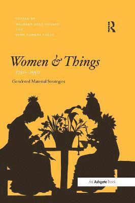 bokomslag Women and Things, 1750-1950