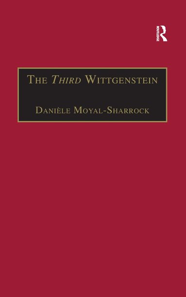 Daniele Moyal-Sharrock - Third Wittgenstein, Häftad