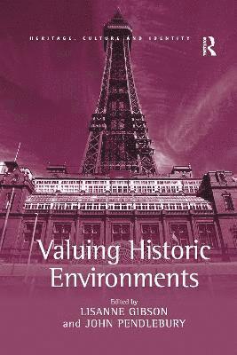 Valuing Historic Environments 1