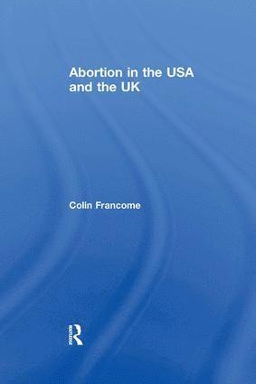 bokomslag Abortion in the USA and the UK