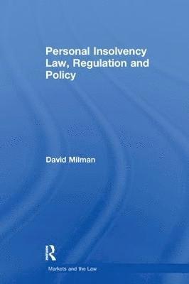 Personal Insolvency Law, Regulation and Policy 1