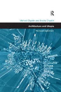 bokomslag Architecture and Utopia