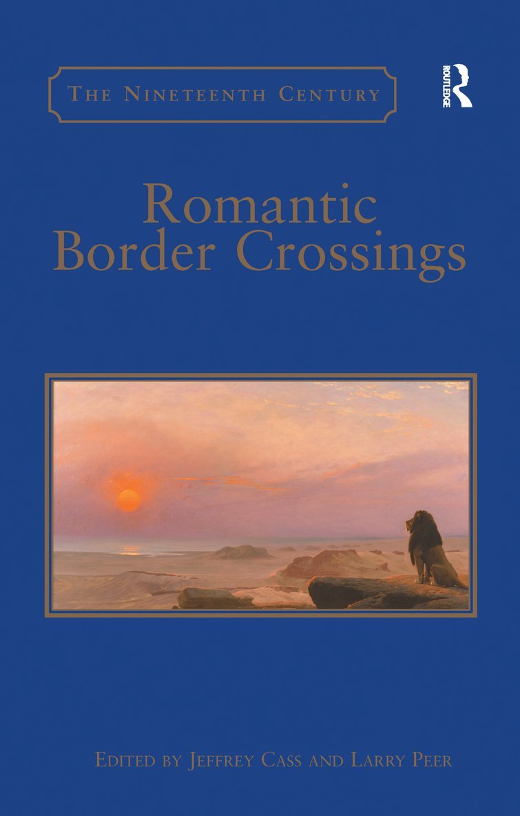 Larry Peer, Jeffrey Cass - Romantic Border Crossings, Häftad