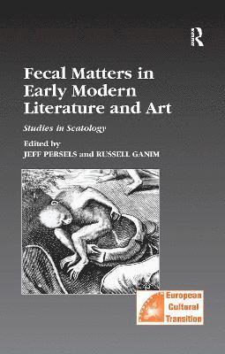 bokomslag Fecal Matters in Early Modern Literature and Art
