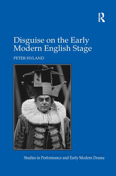 bokomslag Disguise on the Early Modern English Stage