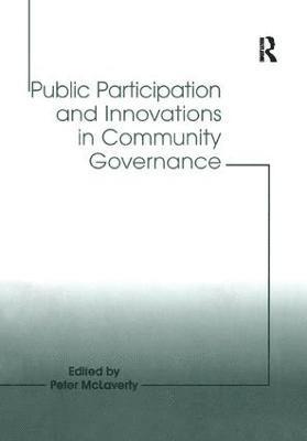 Public Participation and Innovations in Community Governance 1