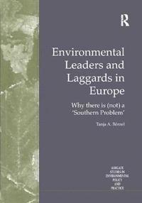 bokomslag Environmental Leaders and Laggards in Europe