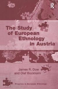 bokomslag The Study of European Ethnology in Austria