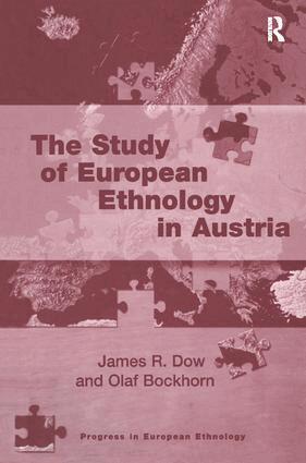 James R. Dow, Olaf Bockhorn - Study of European Ethnology in Austria, Häftad