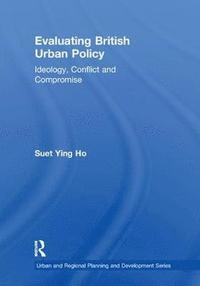 bokomslag Evaluating British Urban Policy